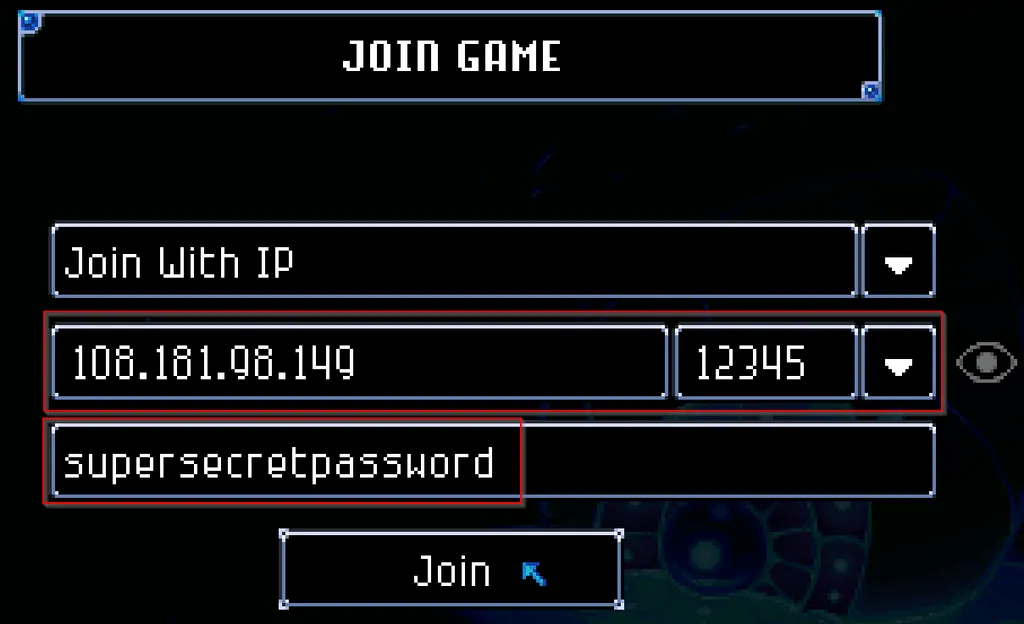 The Join With IP form filled in with the server address, port and password, each outlined in red